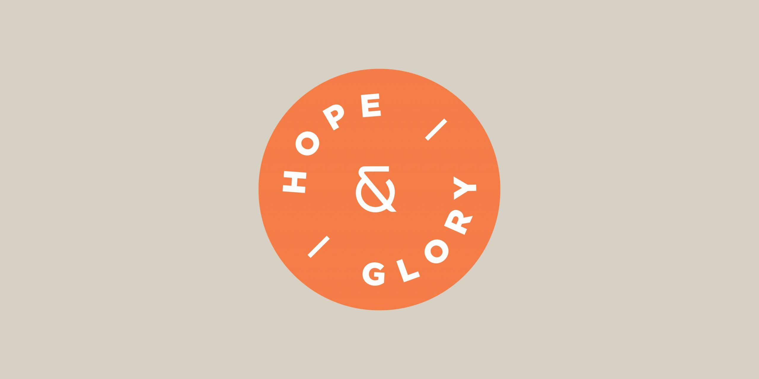 Hope & Glory brand Hope & Glory brand